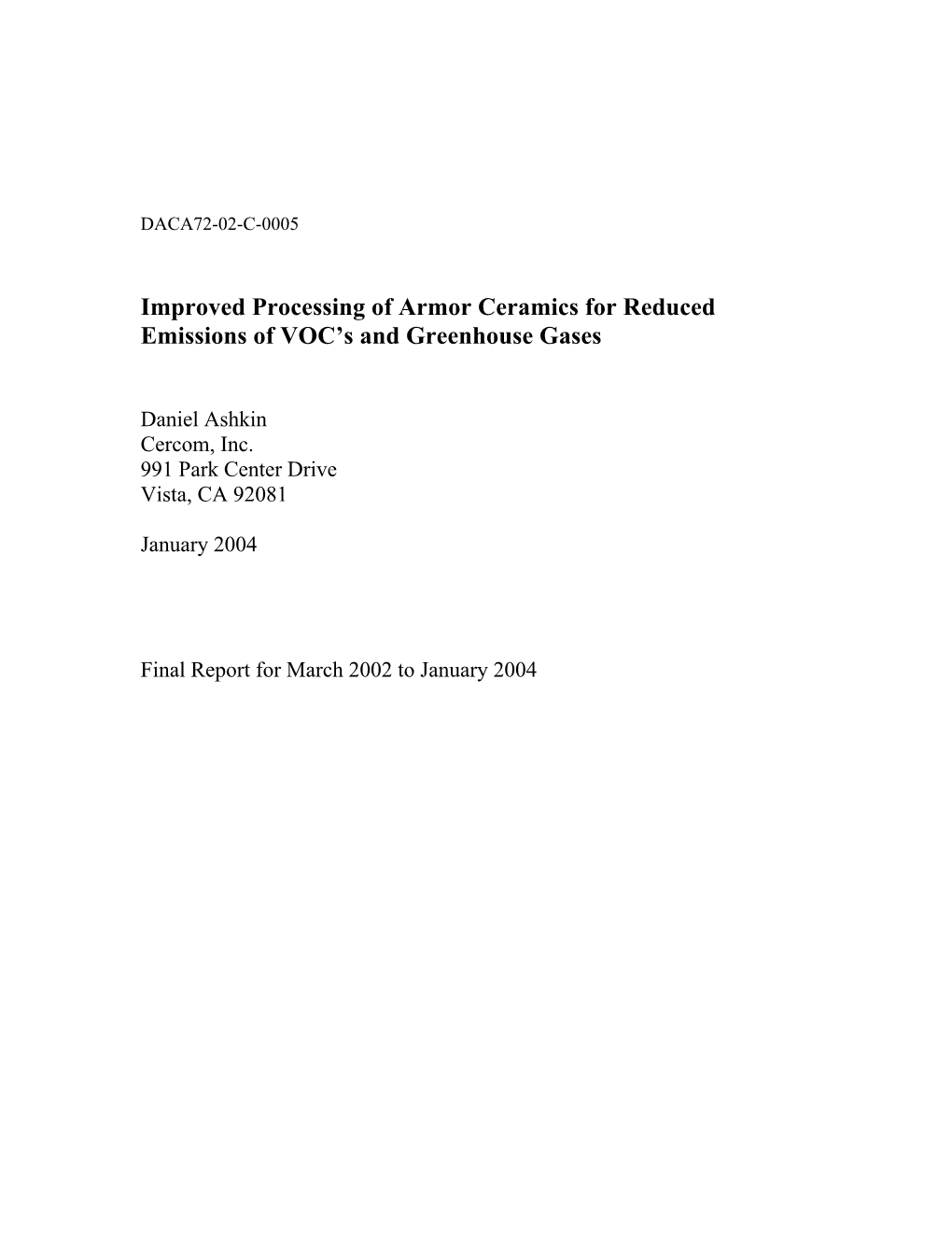 Improved Processing of Armor Ceramics for Reduced Emissions of VOC's and Greenhouse Gases