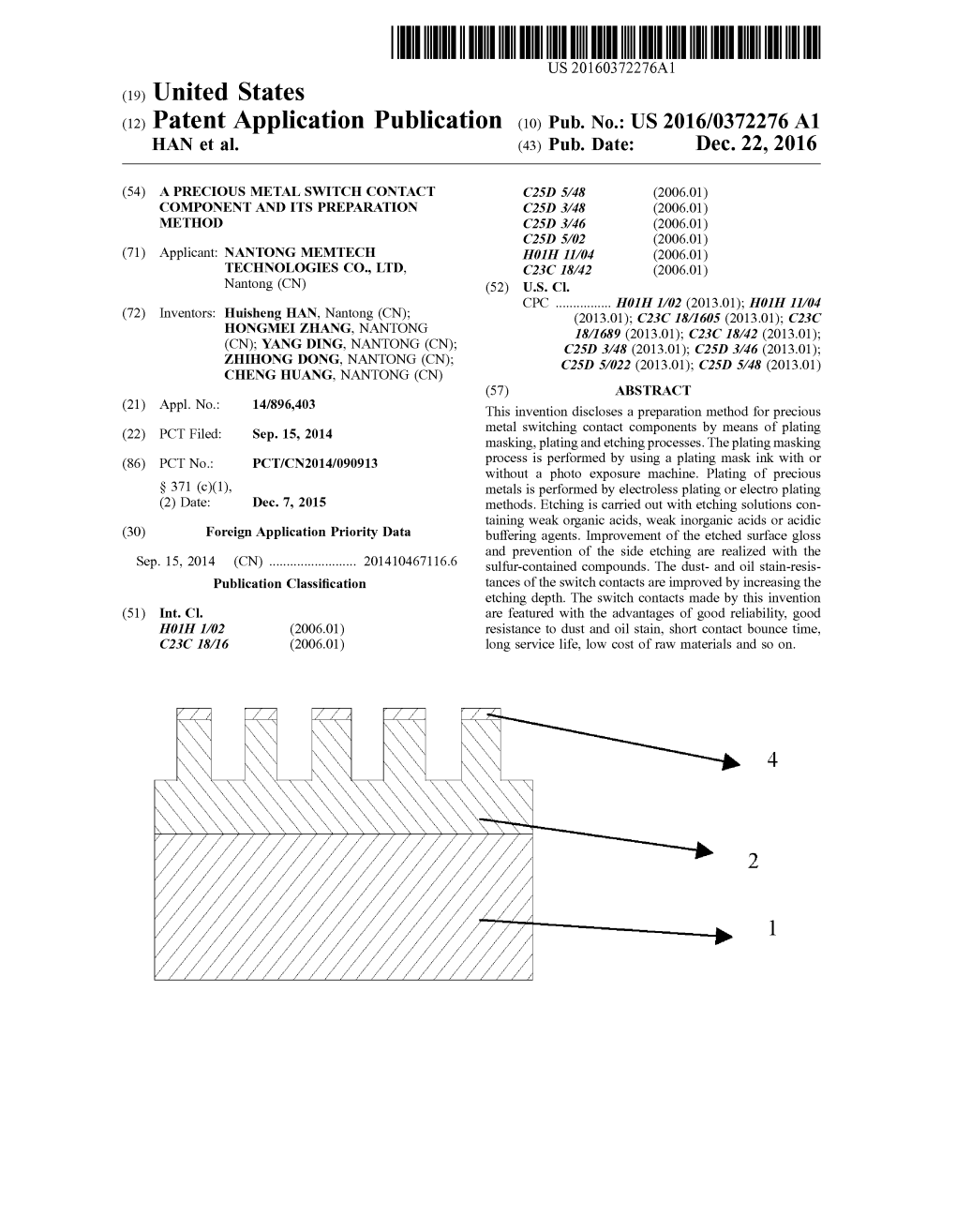 (12) Patent Application Publication (10) Pub. No.: US 2016/0372276 A1 HAN Et Al