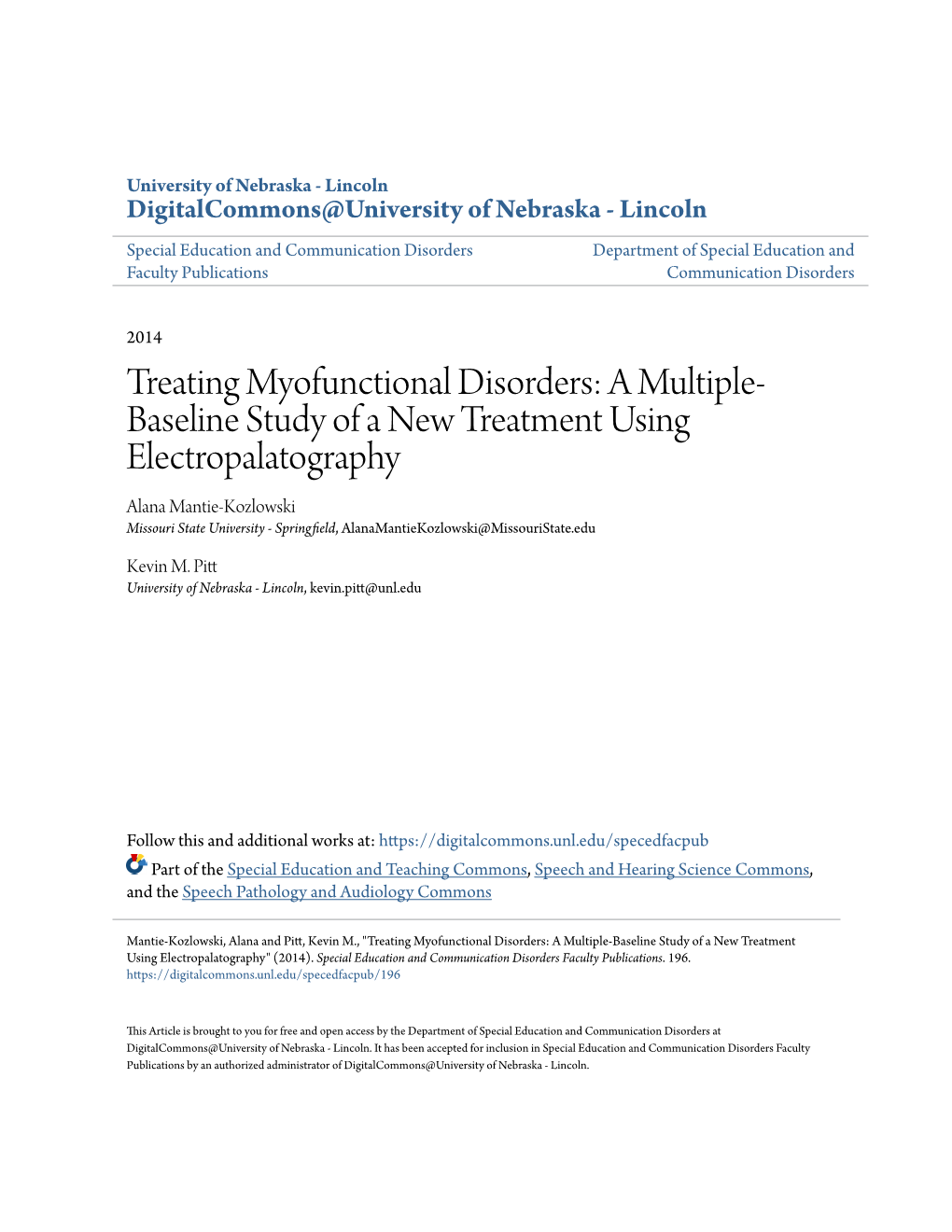 Treating Myofunctional Disorders: a Multiple-Baseline Study of a New Treatment Using Electropalatography