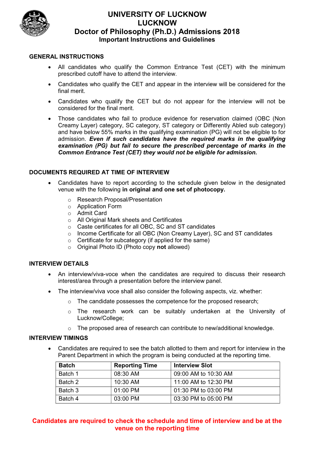 UNIVERSITY of LUCKNOW LUCKNOW Doctor of Philosophy (Ph.D.) Admissions 2018 Important Instructions and Guidelines