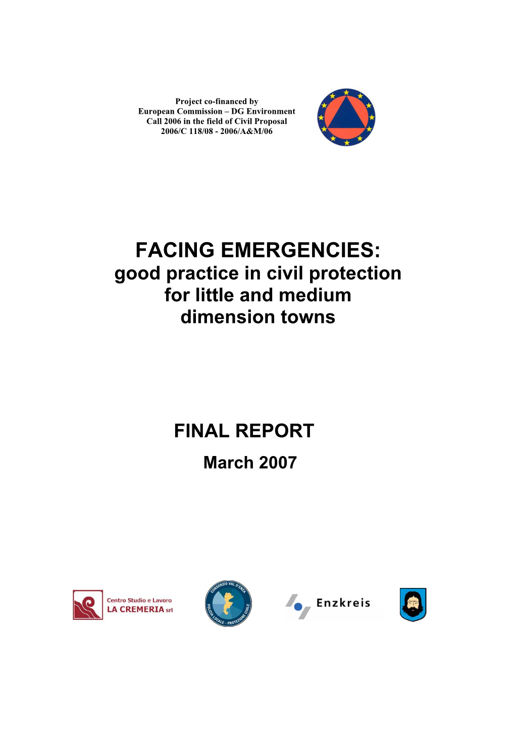 FACING EMERGENCIES: Good Practice in Civil Protection for Little and Medium Dimension Towns