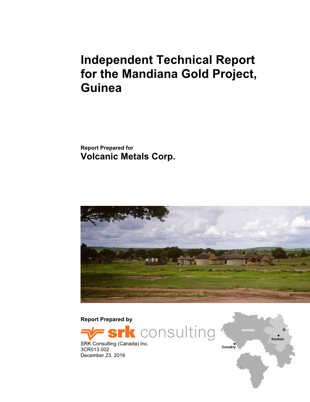 Independent Technical Report for the Mandiana Gold Project, Guinea