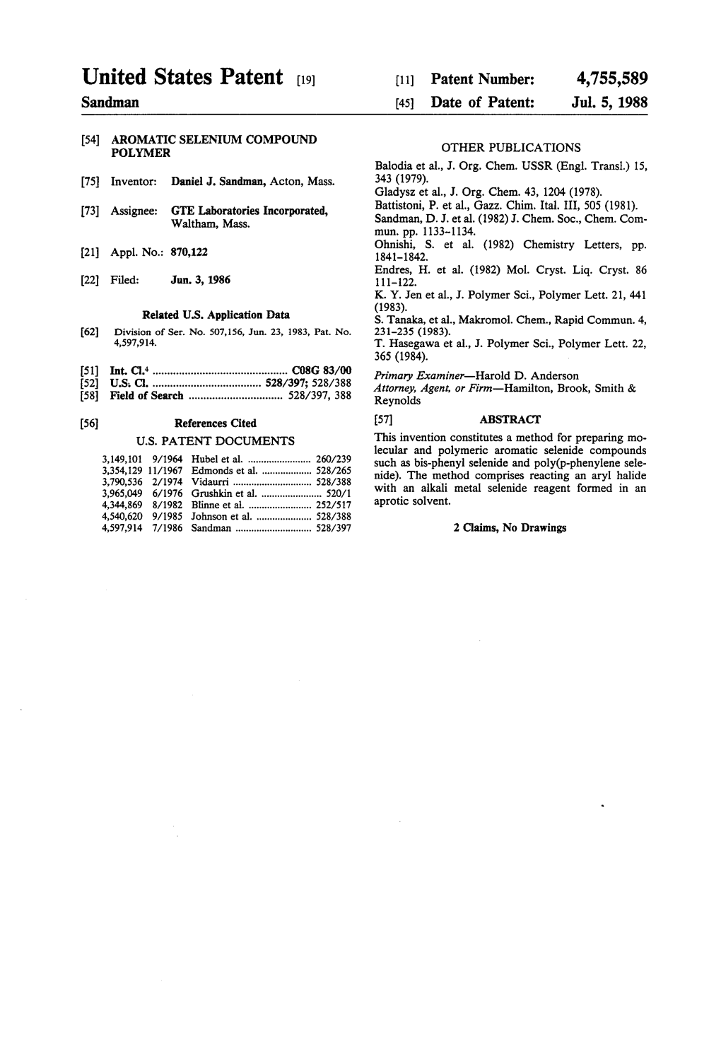 United States Patent (19) 11 Patent Number: 4,755,589 Sandman (45) Date of Patent: Jul
