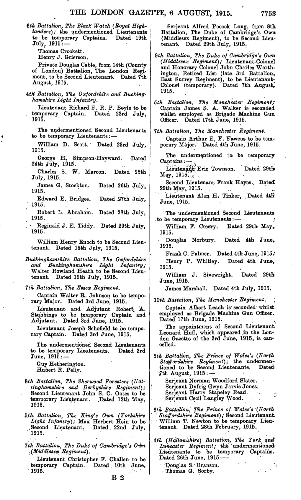 THE LONDON GAZETTE, 6 AUGUST, 1915. 7753 6Th Battalion, the Black Watch (Royal High- Serjeant Alfred Pocock Long, From