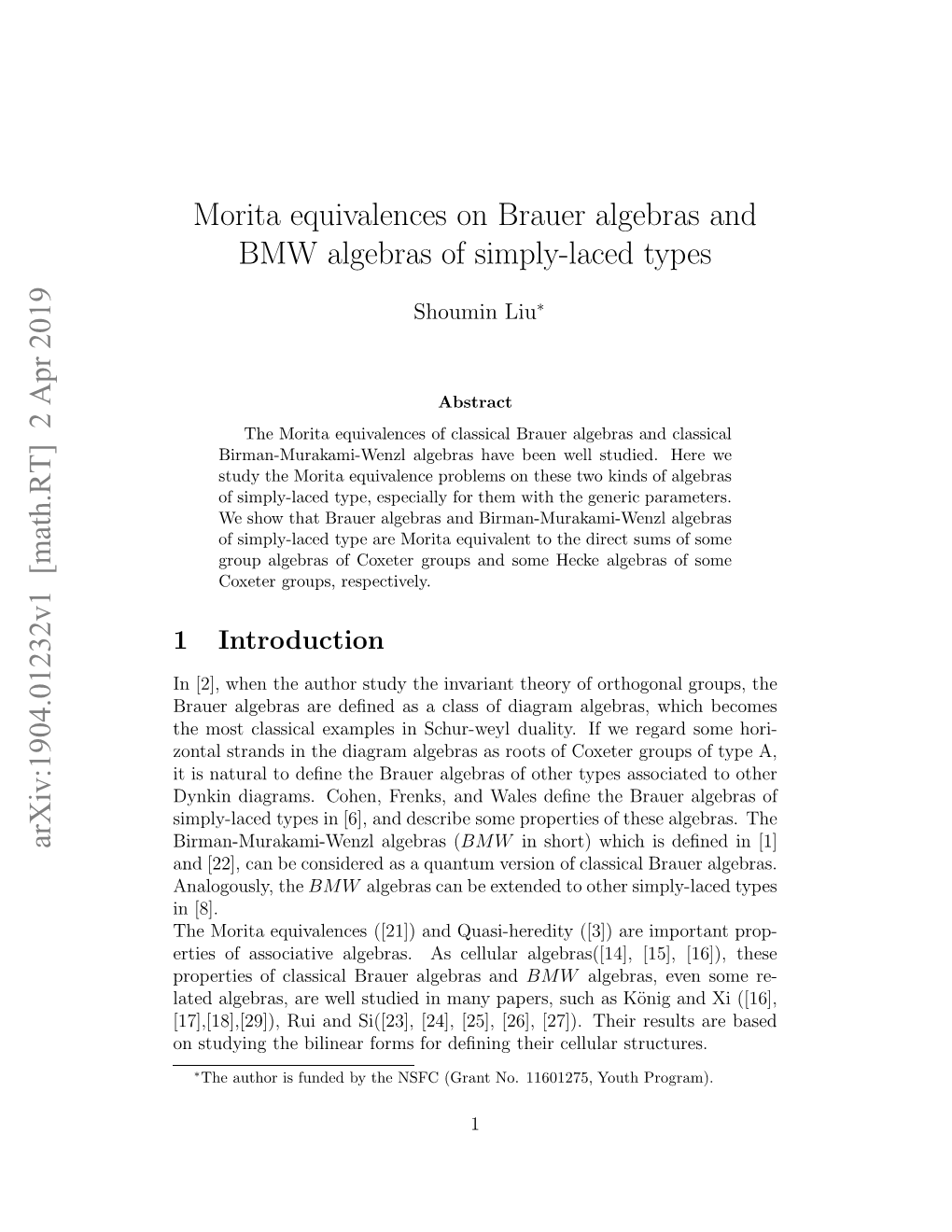 2 Apr 2019 Morita Equivalences on Brauer Algebras and BMW