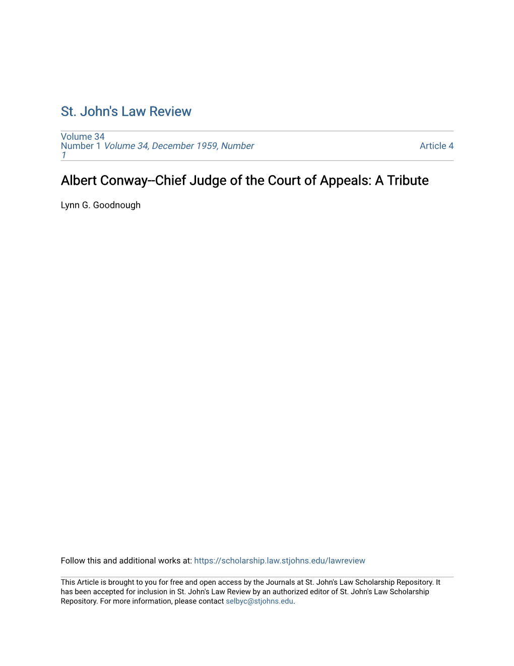 Albert Conway--Chief Judge of the Court of Appeals: a Tribute