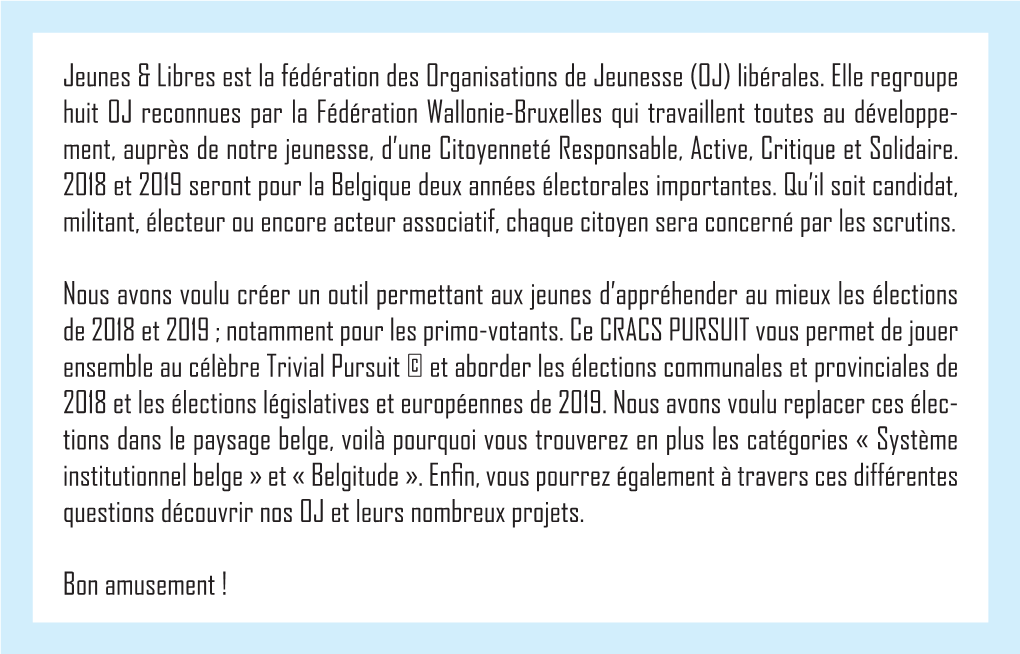 Jeunes & Libres Est La Fédération Des Organisations De Jeunesse (OJ