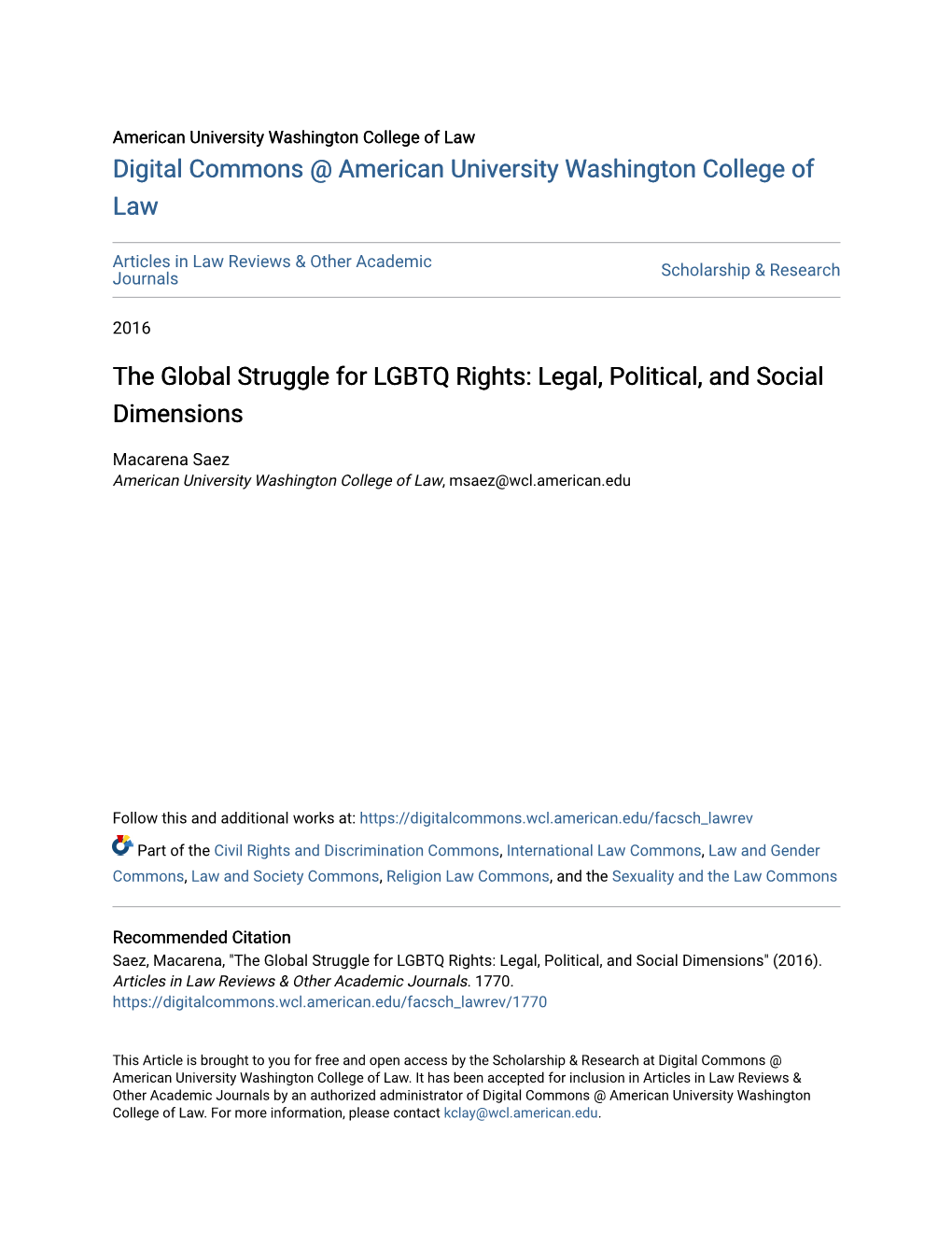 The Global Struggle for LGBTQ Rights: Legal, Political, and Social Dimensions