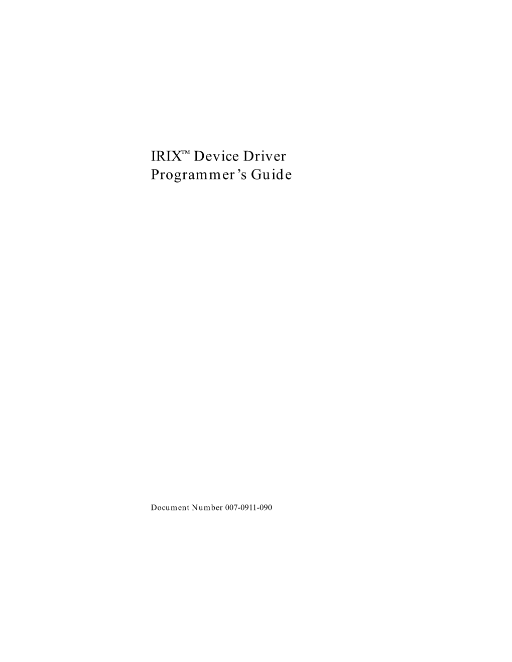 IRIX™ Device Driver Programmer's Guide
