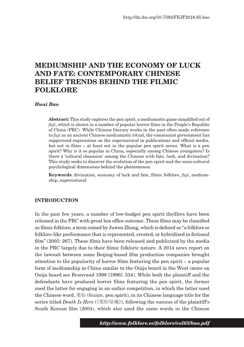 Mediumship and the Economy of Luck and Fate: Contemporary Chinese Belief Trends Behind the Filmic Folklore