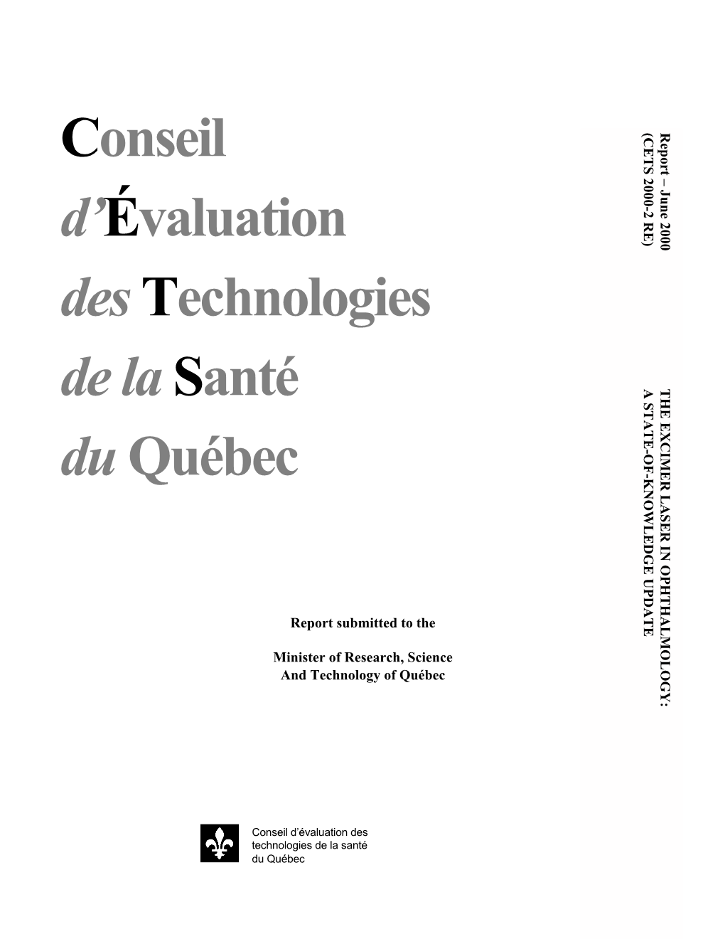 D'évaluation Des Technologies De La Santé Du Québec