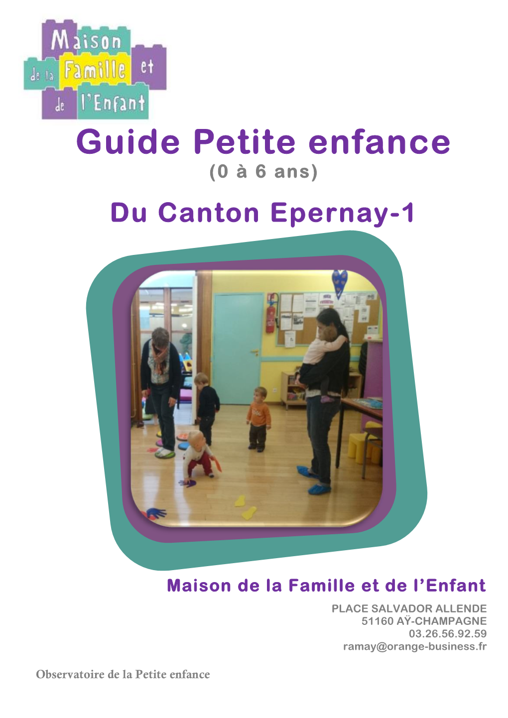 Guide Petite Enfance (0 À 6 Ans) Du Canton Epernay-1