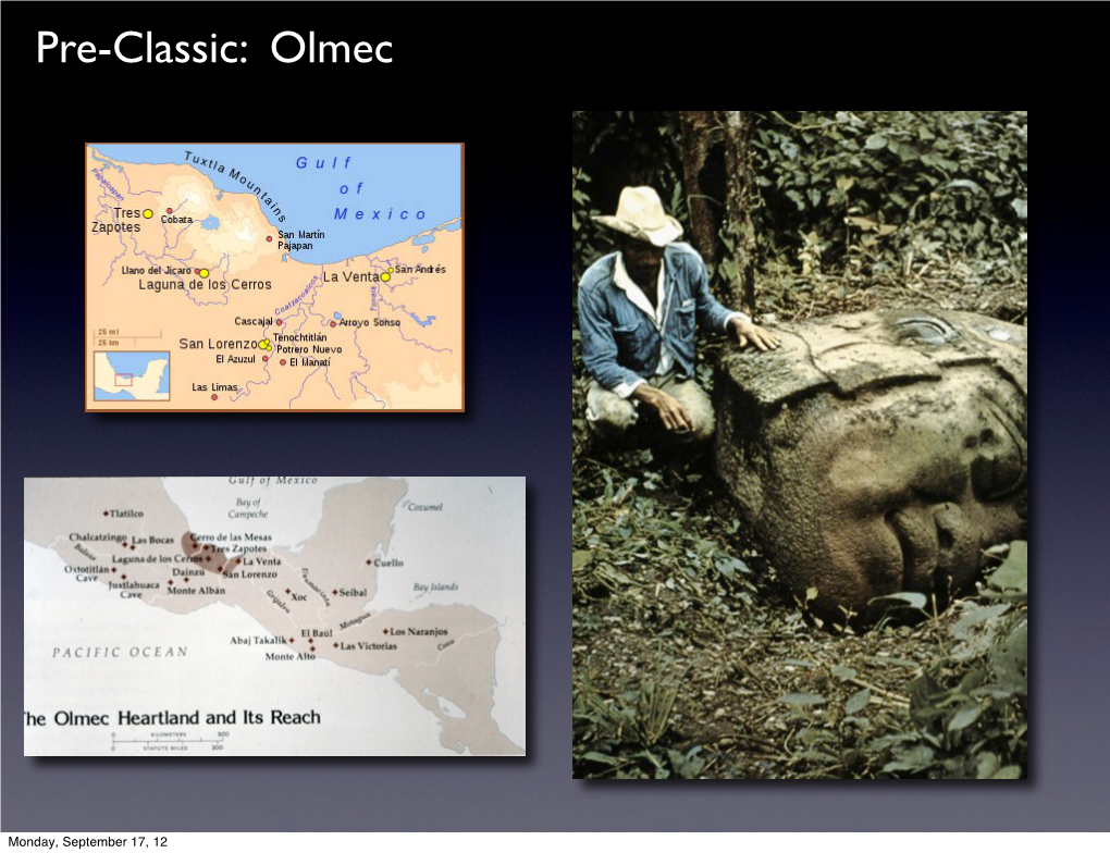 Pre-Classic: Olmec