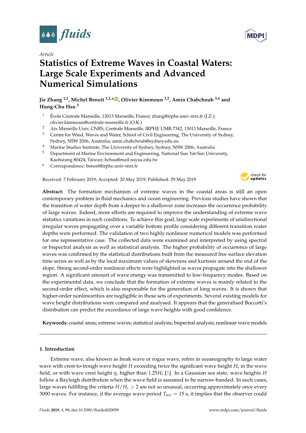 Statistics of Extreme Waves in Coastal Waters: Large Scale Experiments and Advanced Numerical Simulations