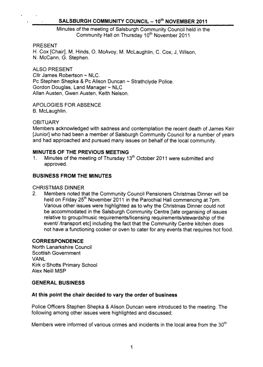 Loth NOVEMBER 201 1 Minutes of the Meeting of Salsburgh Community Council Held in the Community Hall on Thursday 1Oth November 201 1