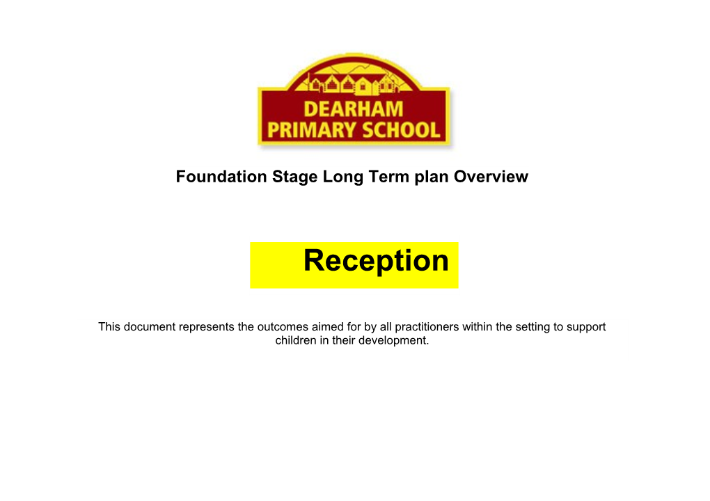 Foundation Stage Medium Term Planner