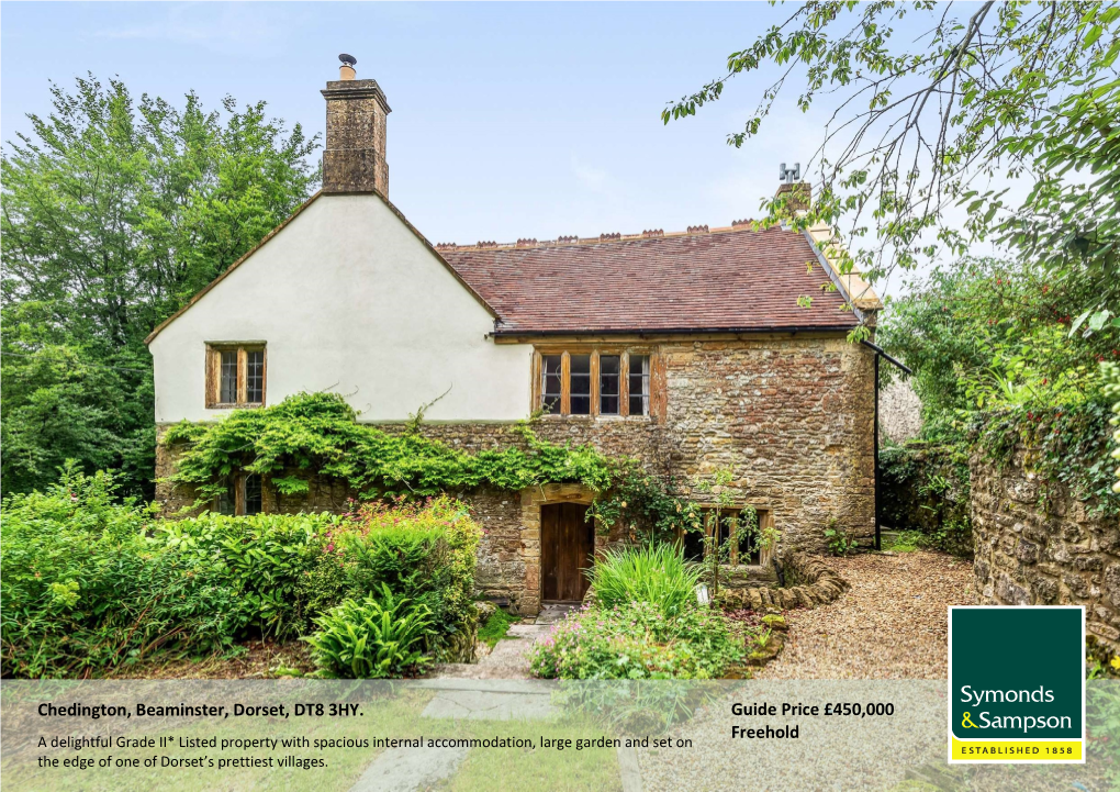 Chedington, Beaminster, Dorset, DT8 3HY. Guide Price