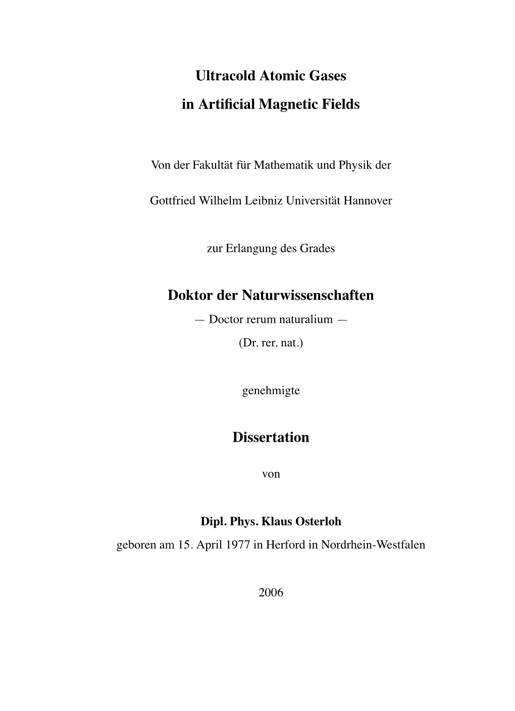 Ultracold Atomic Gases in Artificial Magnetic Fields