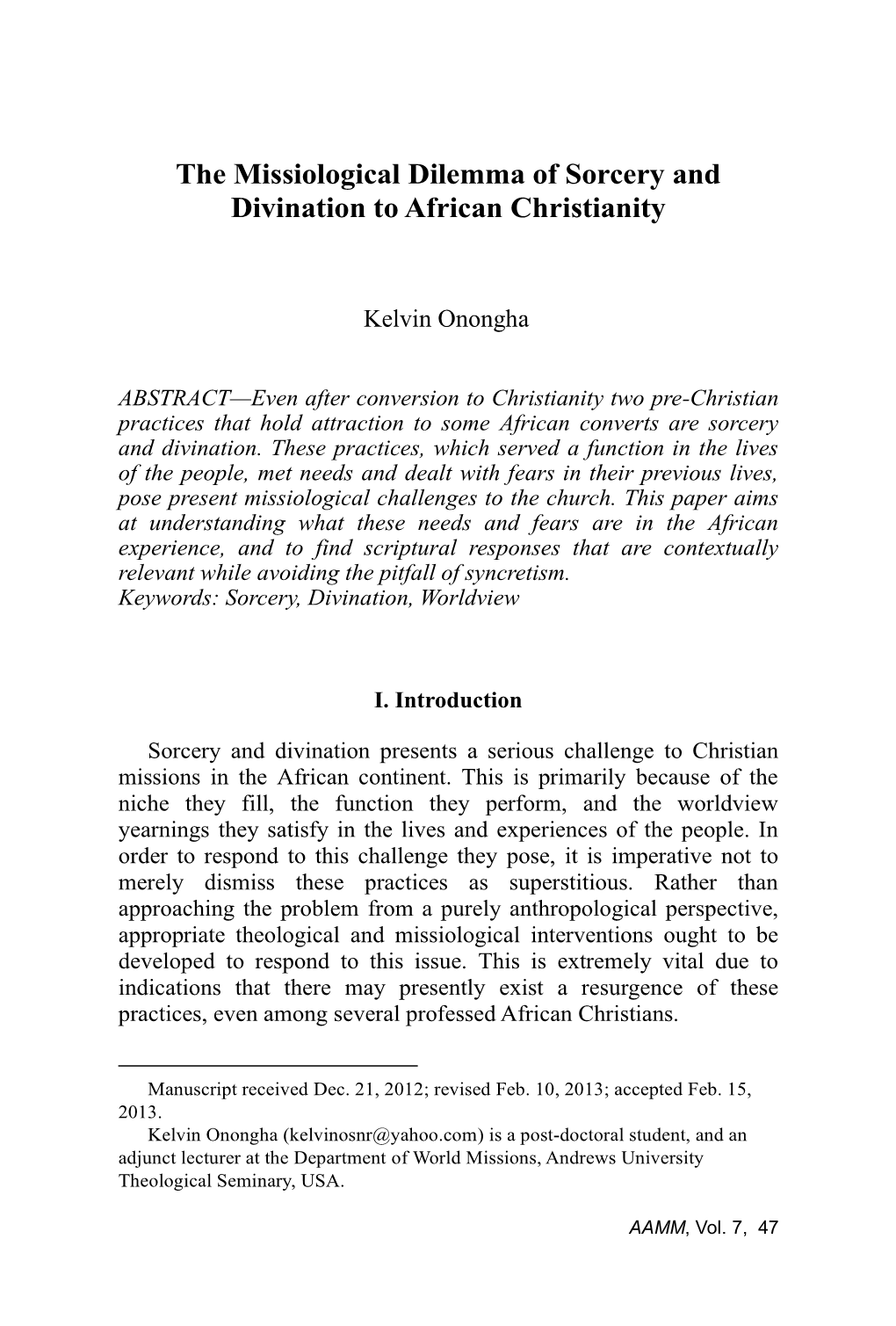 Missiological Dilemma of Sorcery and Divination to African Christianity By