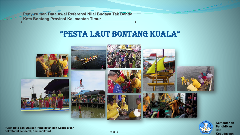 “Pesta Laut Bontang Kuala“