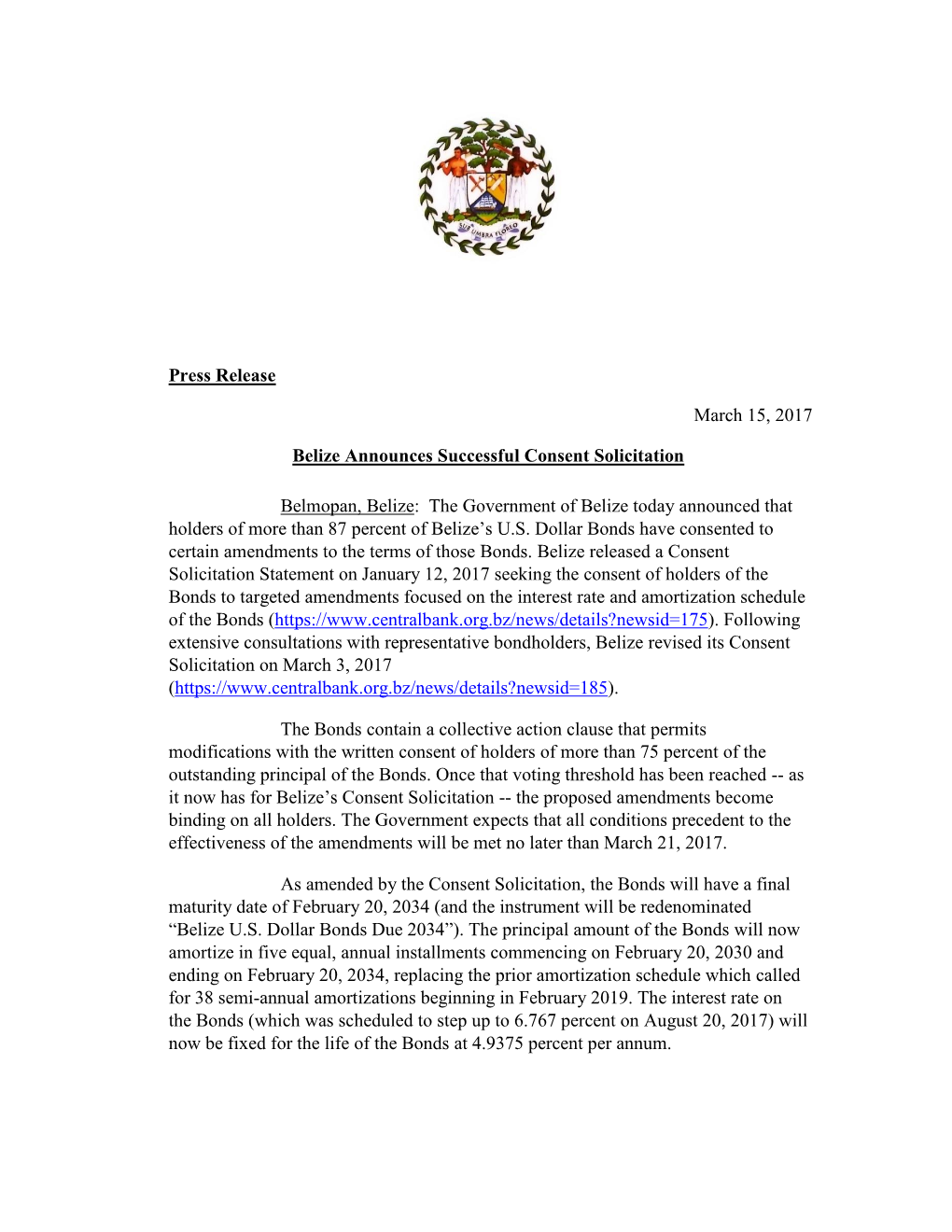 Press Release March 15, 2017 Belize Announces Successful Consent