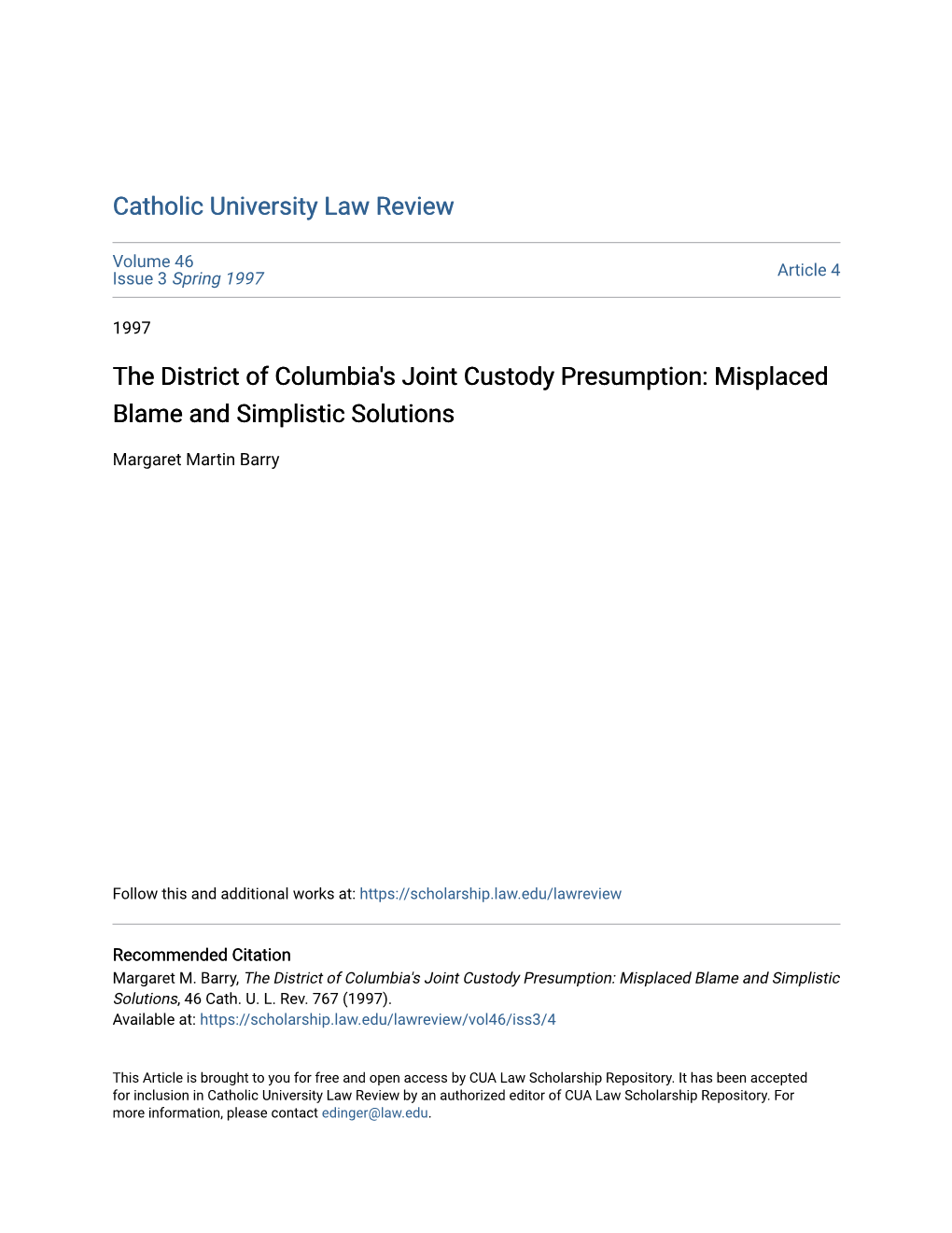 The District of Columbia's Joint Custody Presumption: Misplaced Blame and Simplistic Solutions