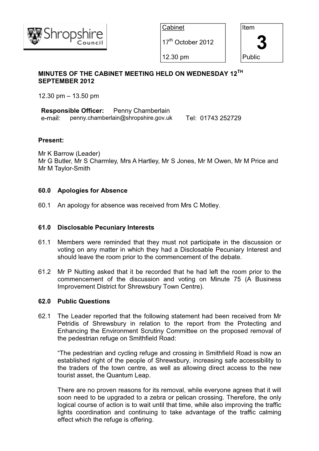 Cabinet 17 October 2012 12.30 Pm Item Public MINUTES of the CABINET MEETING HELD on WEDNESDAY 12 SEPTEMBER 2012 12.30 Pm –