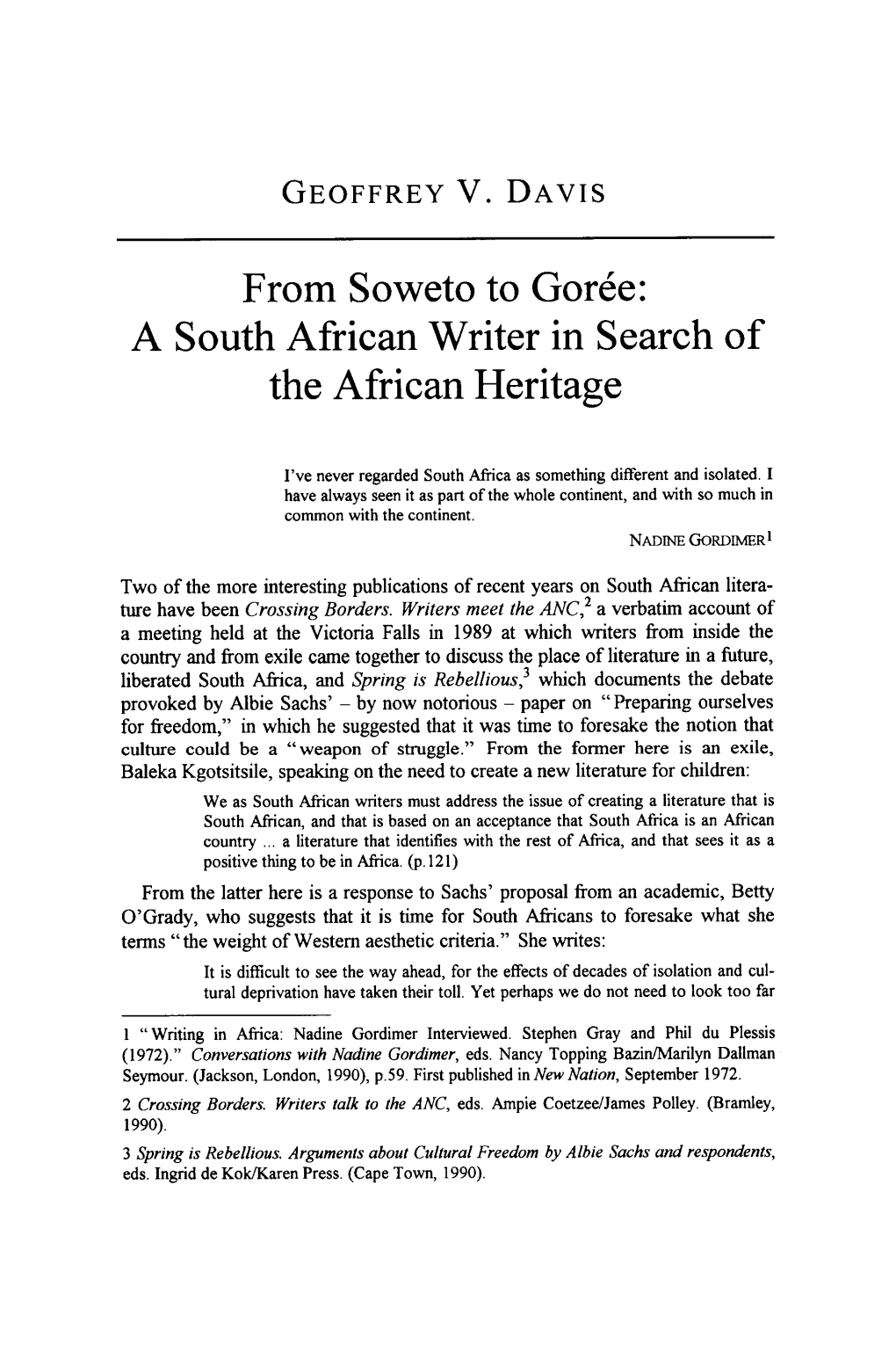 From Soweto to Goree: a South African Writer in Search of the African Heritage