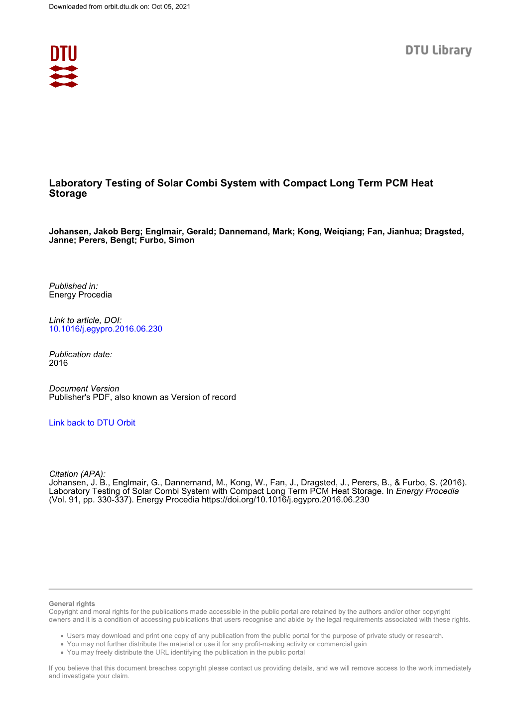 Laboratory Testing of Solar Combi System with Compact Long Term PCM Heat Storage