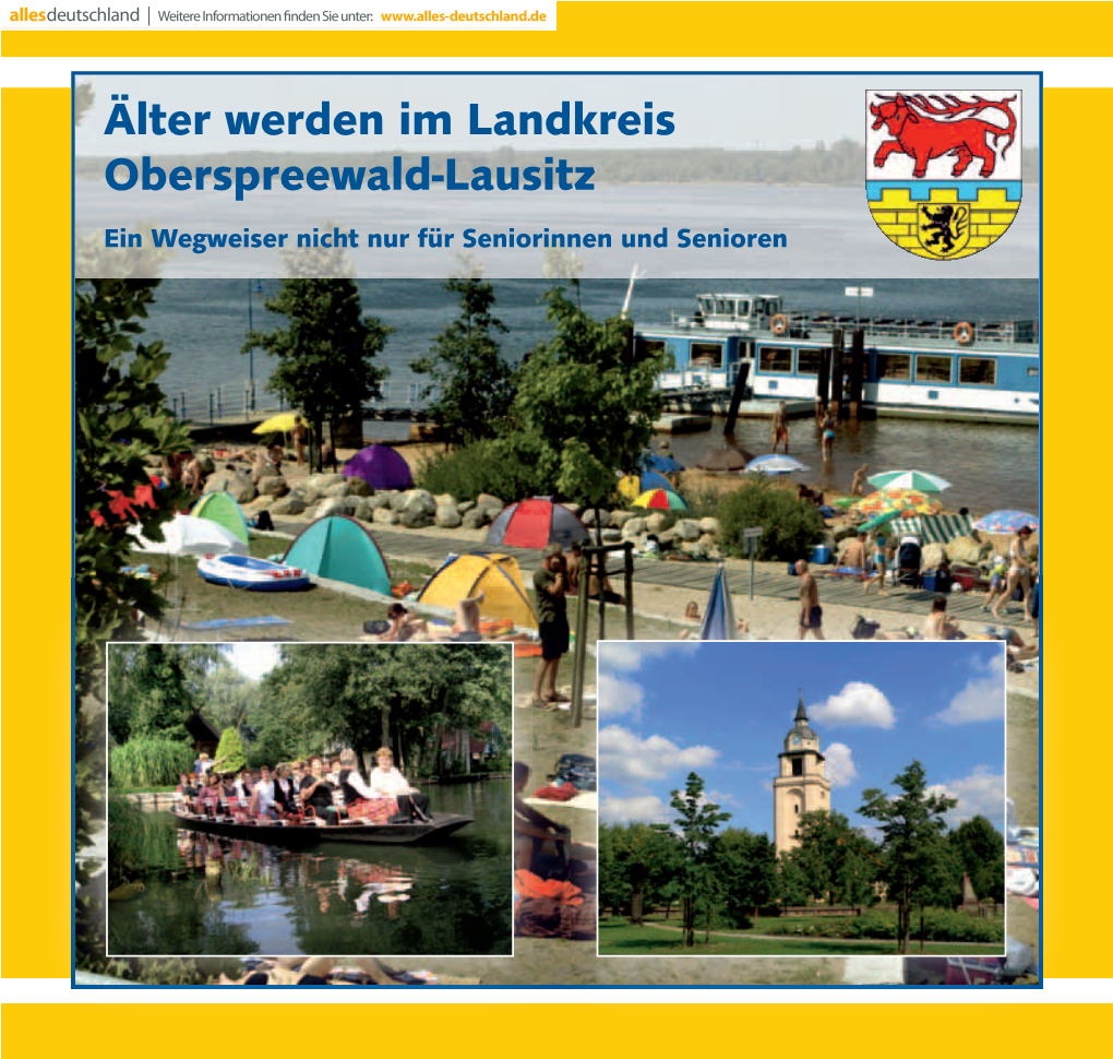 Älter Werden Im Landkreis Oberspreewald-Lausitz Ein Wegweiser Nicht Nur Für Seniorinnen Und Senioren ASB Kreisverband Senftenberg E