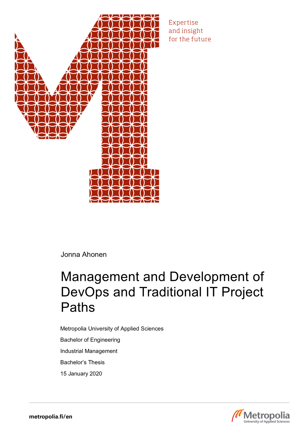 Management and Development of Devops and Traditional IT Project Paths