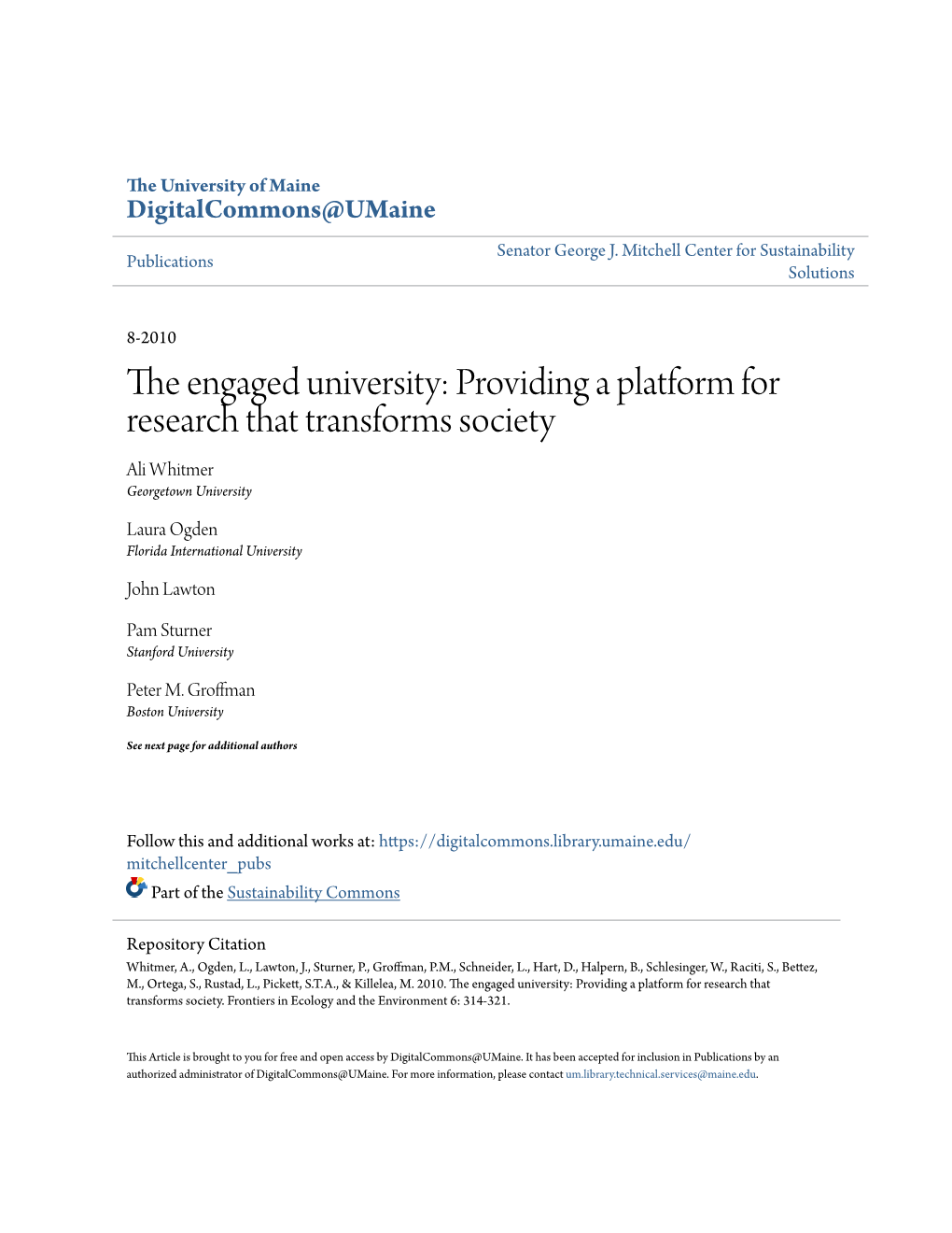 The Engaged University: Providing a Platform for Research That Transforms Society