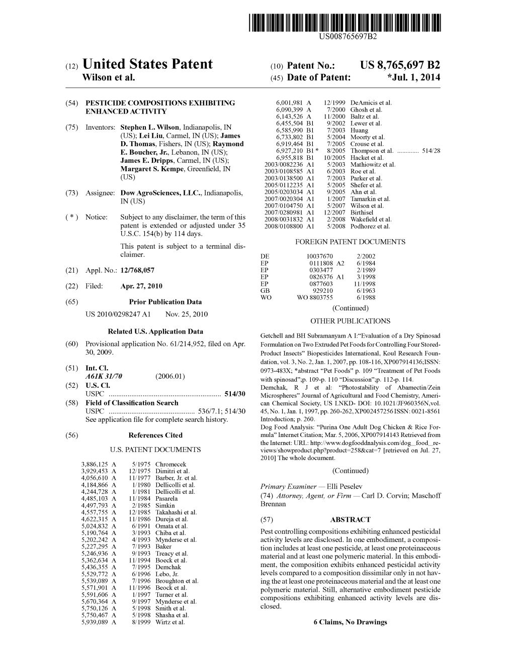 (12) United States Patent (10) Patent No.: US 8,765,697 B2 Wilson Et Al