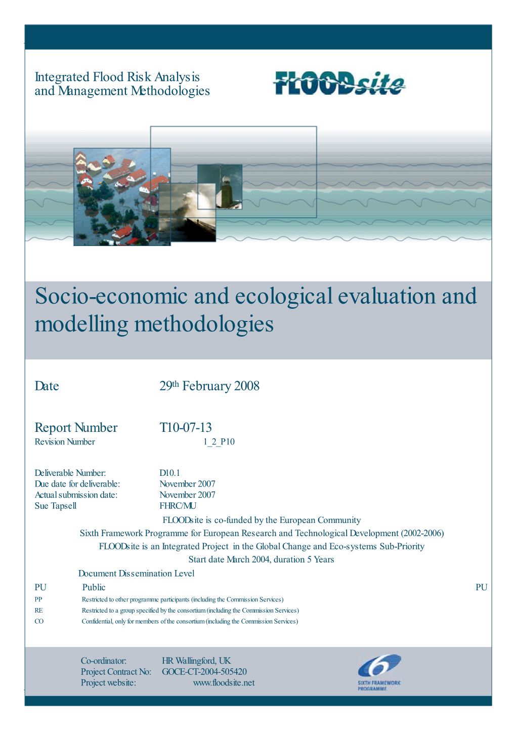 Socio-Economic and Ecological Evaluation and Modelling Methodologies