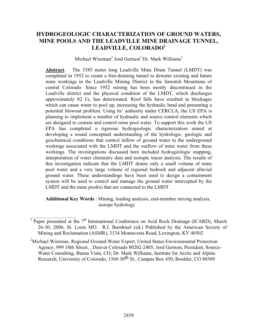 Hydrologic Characterization and Remediation of the Leadville Mine Dr