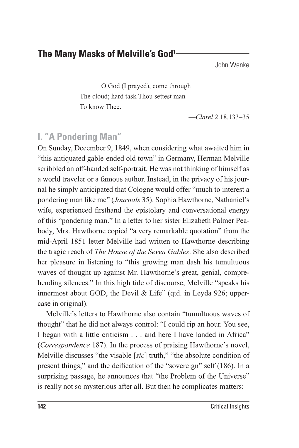 The Many Masks of Melville's God1 I. “A Pondering Man”