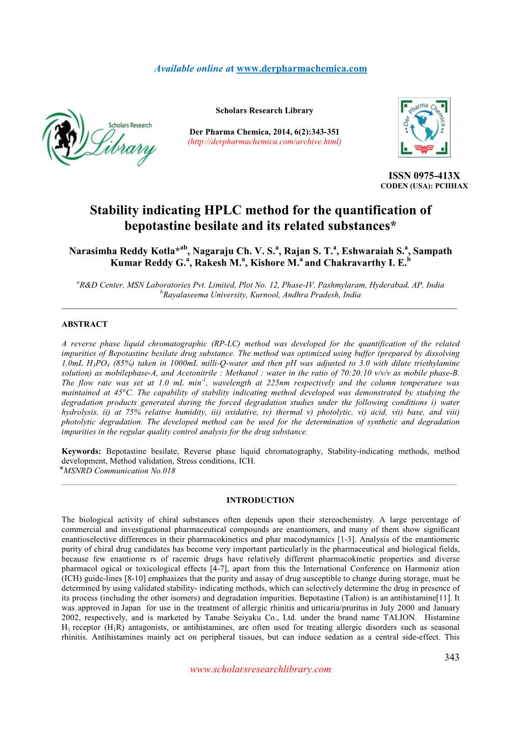 Stability Indicating HPLC Method for the Quantification of Bepotastine Besilate and Its Related Substances*