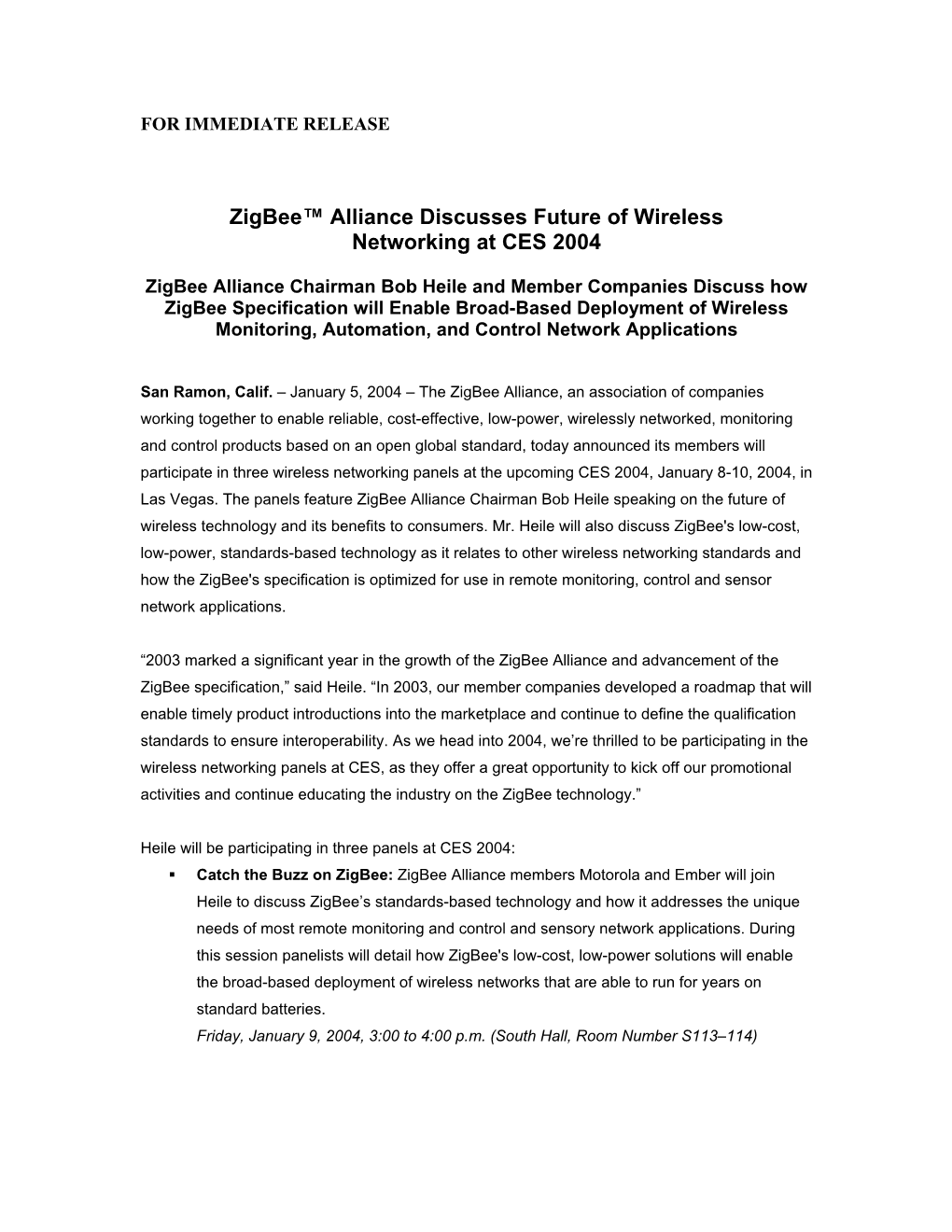 Zigbee™ Alliance Discusses Future of Wireless Networking at CES 2004