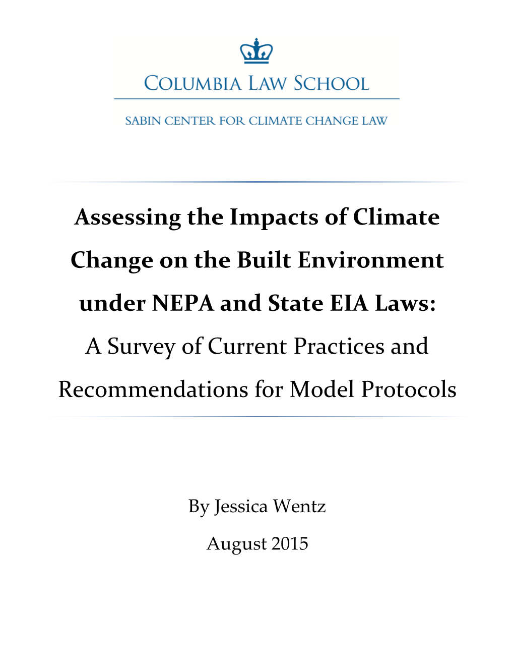 Assessing the Impacts of Climate Change on the Built Environment Under NEPA and State EIA Laws