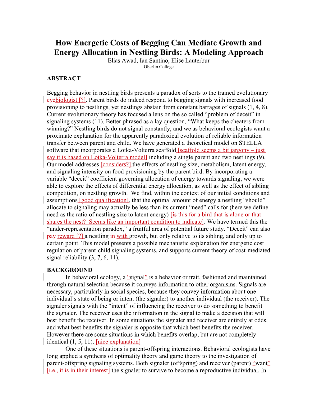 How Energetic Costs of Begging Can Mediate Growth and Energy Allocation in Nestling Birds