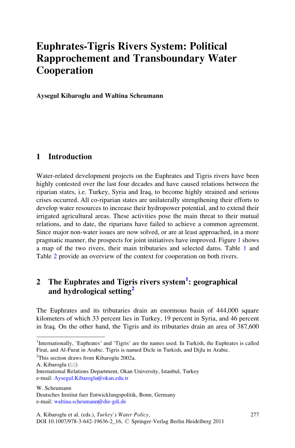 Euphrates-Tigris Rivers System: Political Rapprochement and Transboundary Water Cooperation