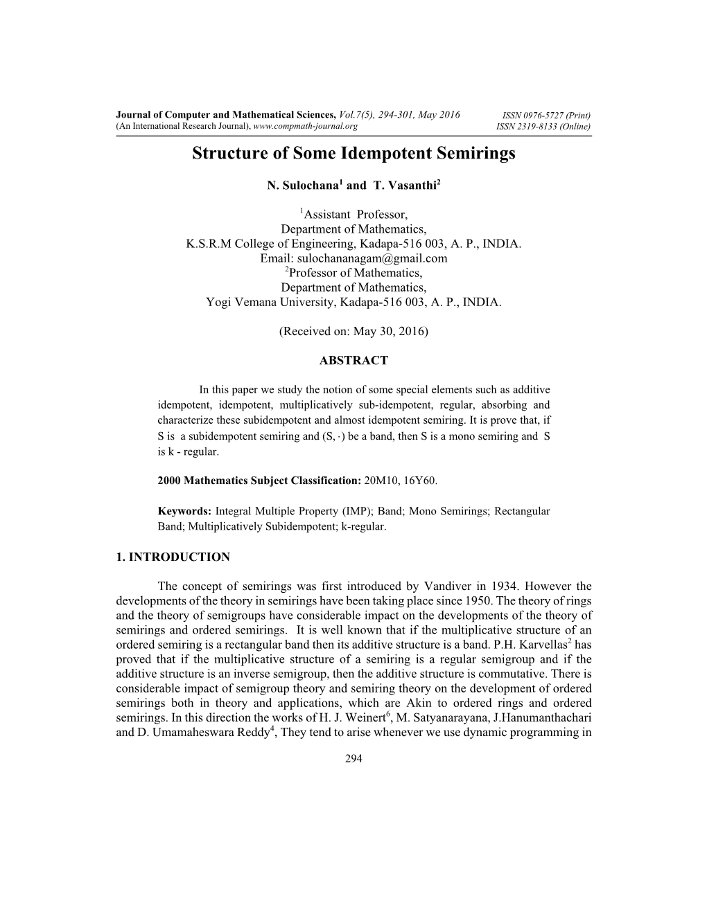 Structure of Some Idempotent Semirings