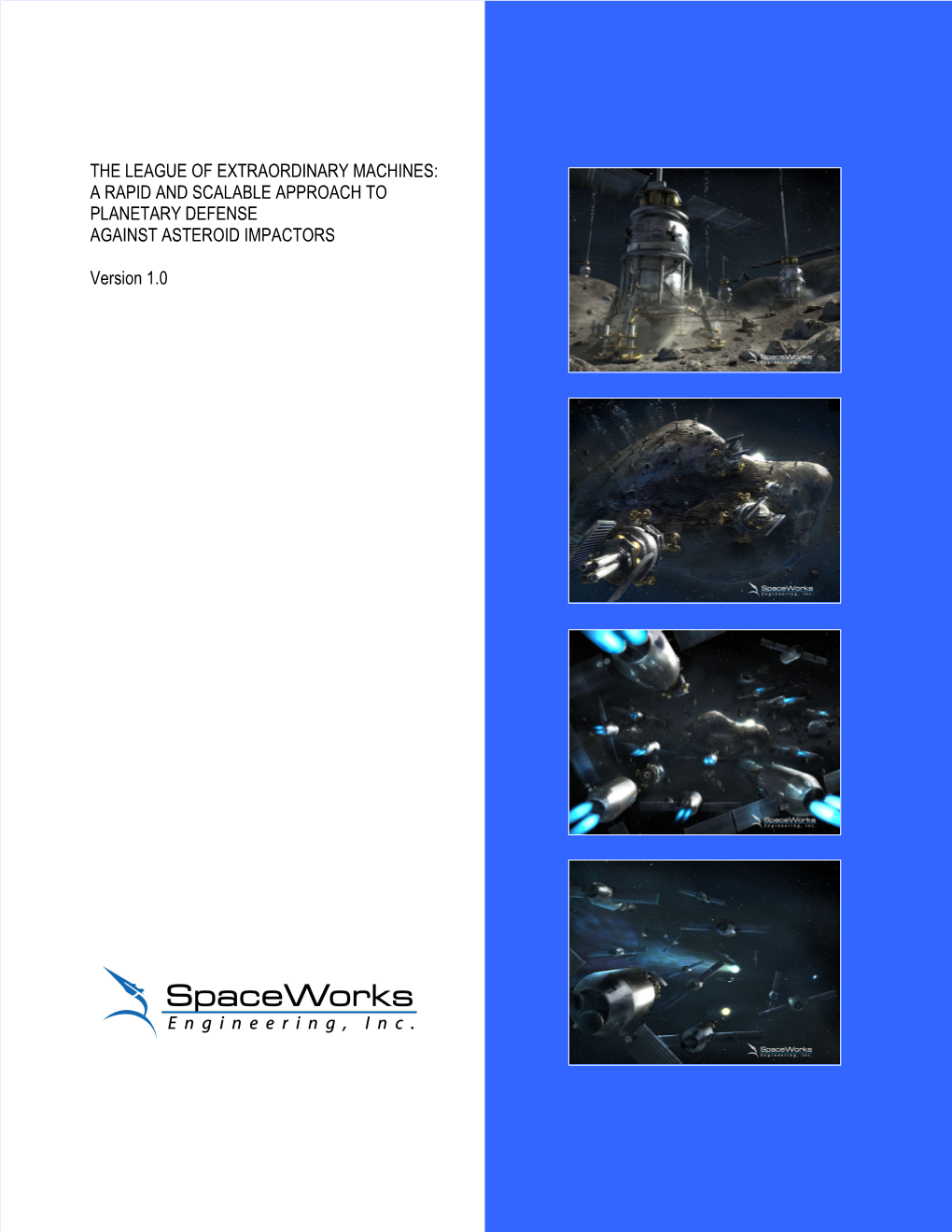 A Rapid and Scalable Approach to Planetary Defense Against Asteroid Impactors