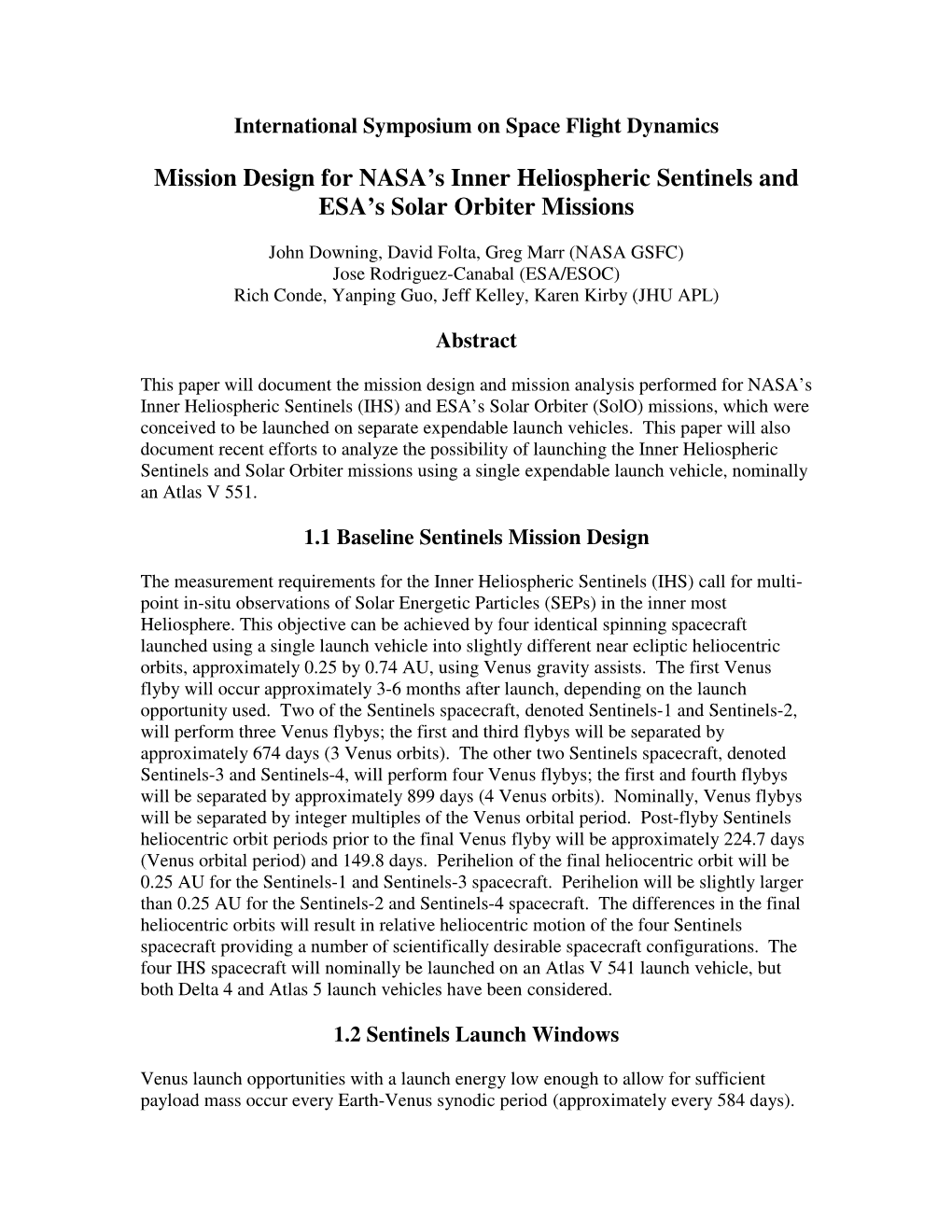 Mission Design for NASA's Inner Heliospheric Sentinels and ESA's