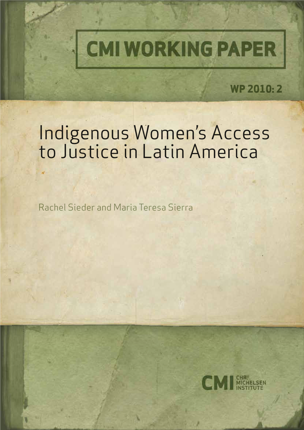 Indigenous Women's Access to Justice In