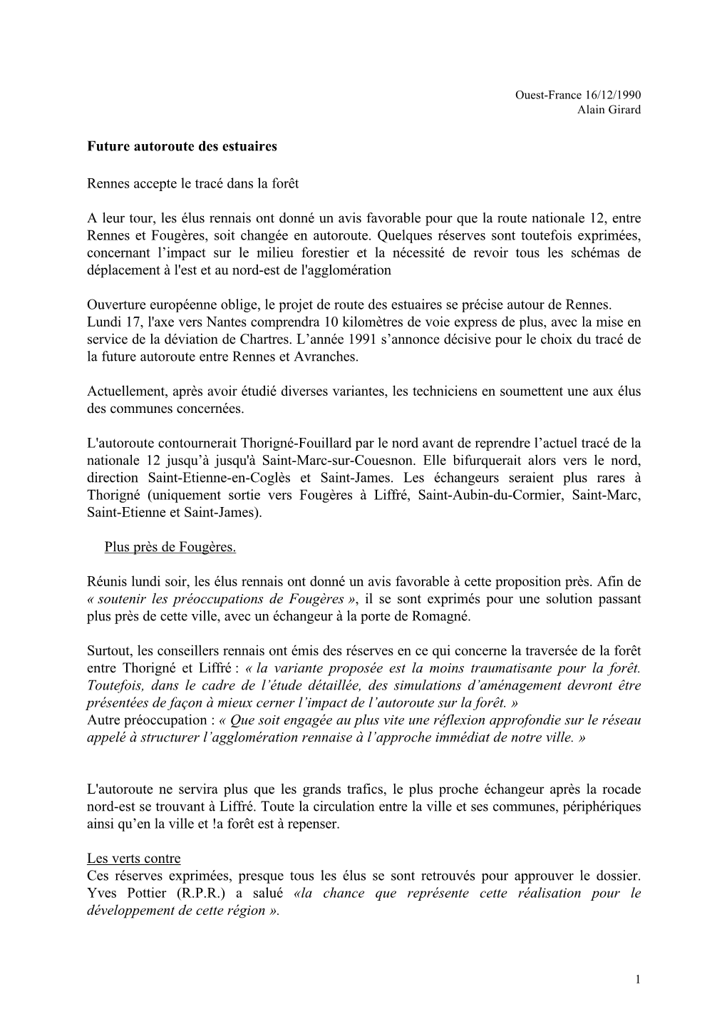 Futur Autoroute Des Estuaires "Rennes Accepte Le Tracé Dans La Forêt"