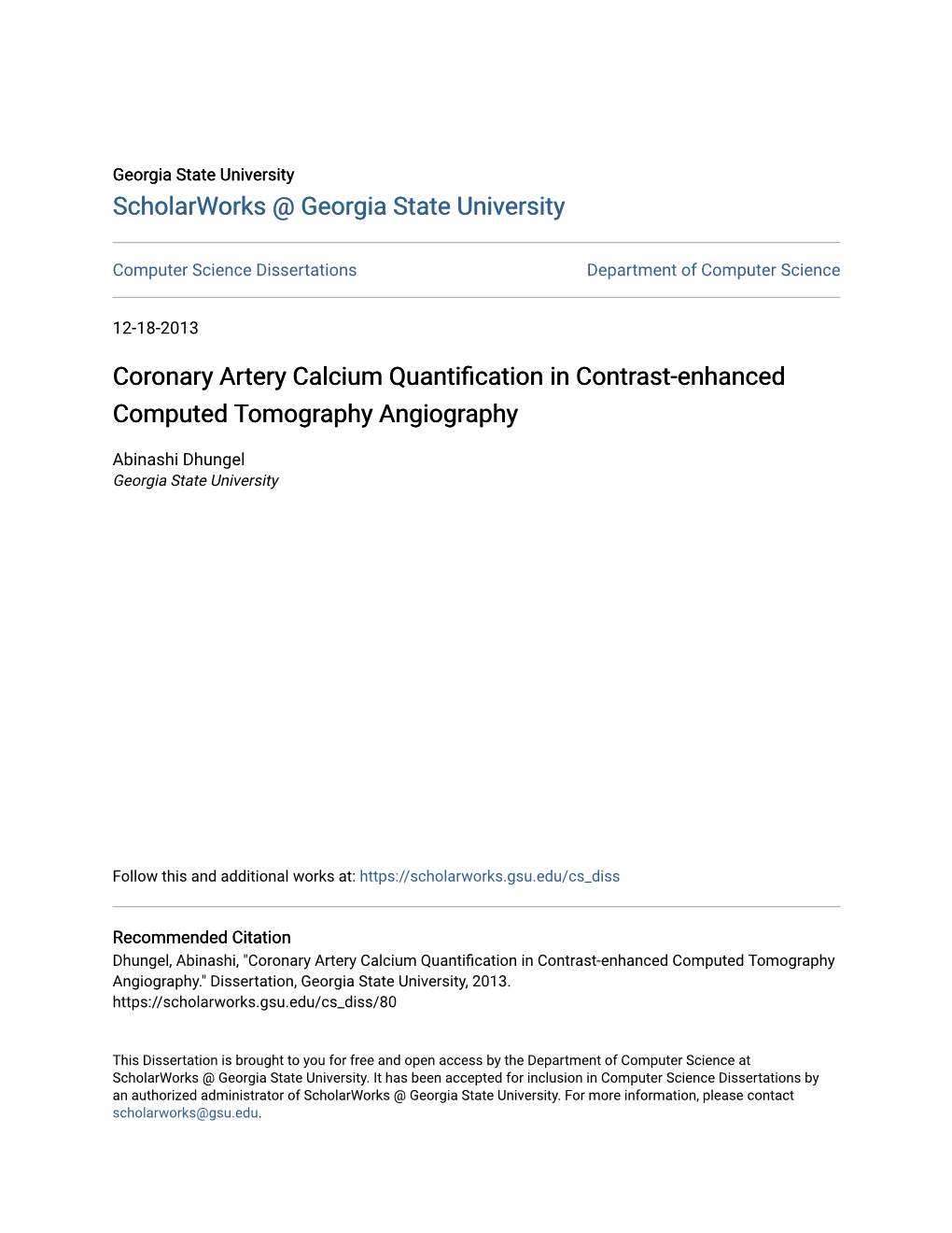 Coronary Artery Calcium Quantification in Contrast-Enhanced Computed Tomography Angiography