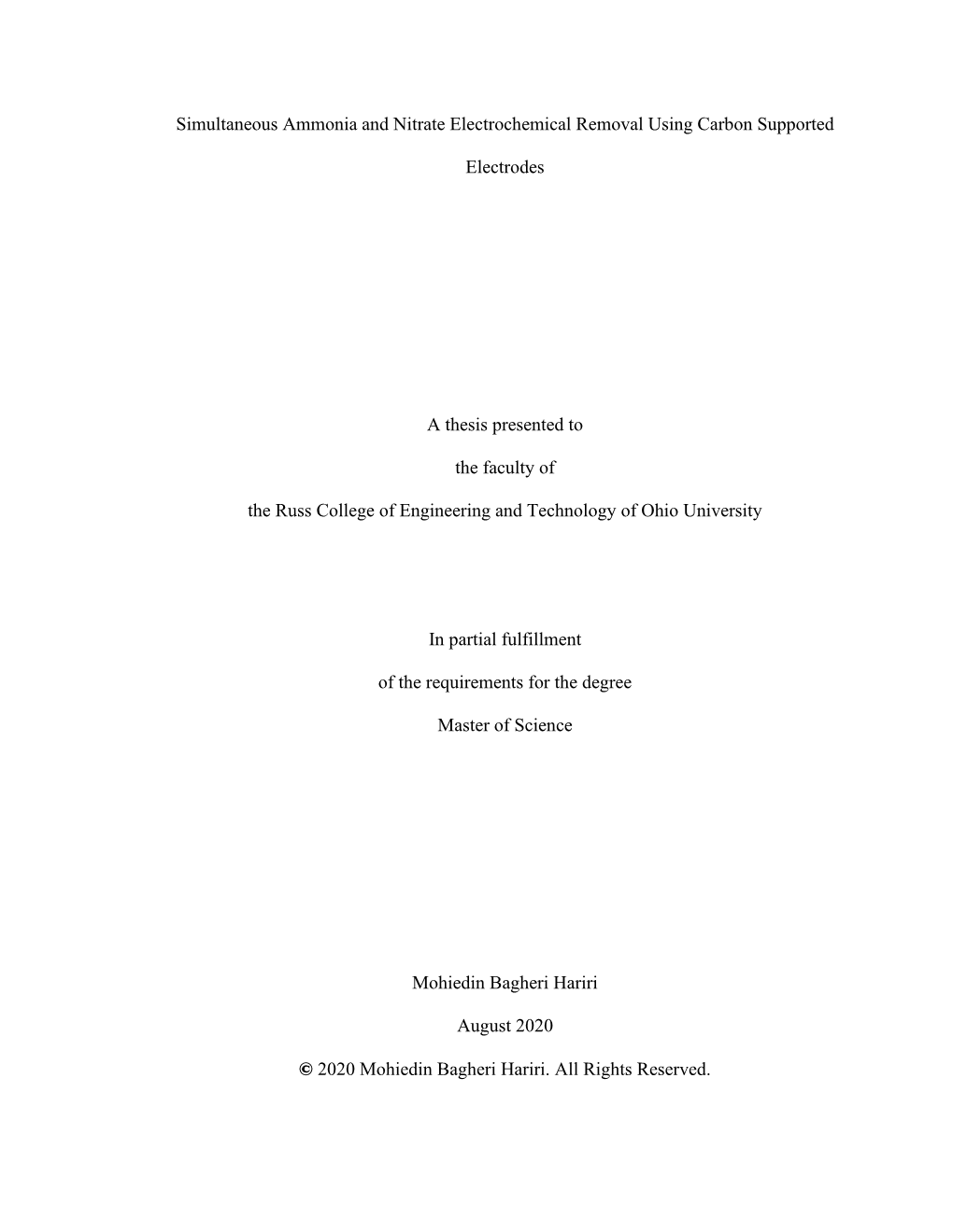 Simultaneous Ammonia and Nitrate Electrochemical Removal Using Carbon Supported Electrodes a Thesis Presented to the Faculty Of