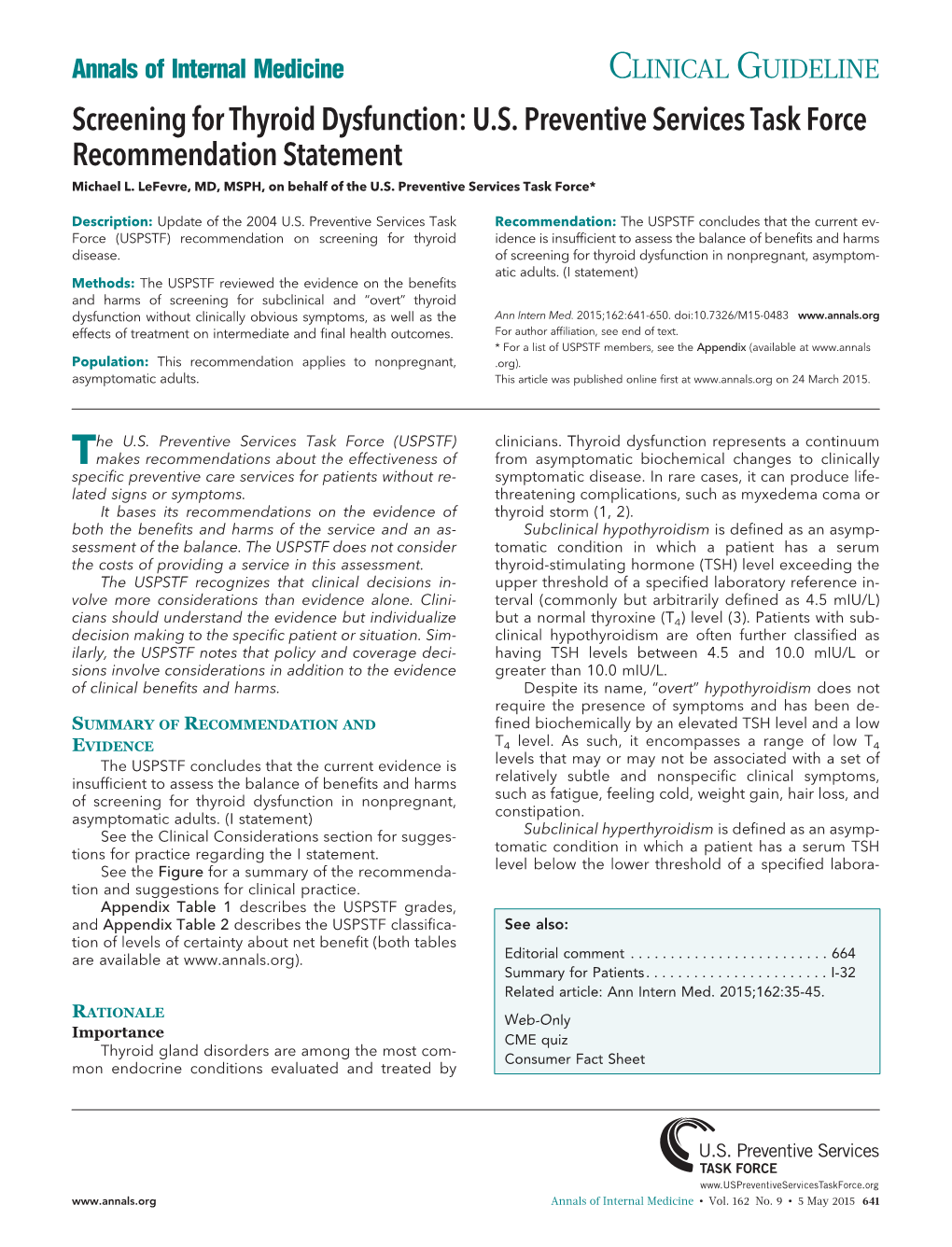 Screening for Thyroid Dysfunction: U.S. Preventive Services Task Force Recommendation Statement Michael L