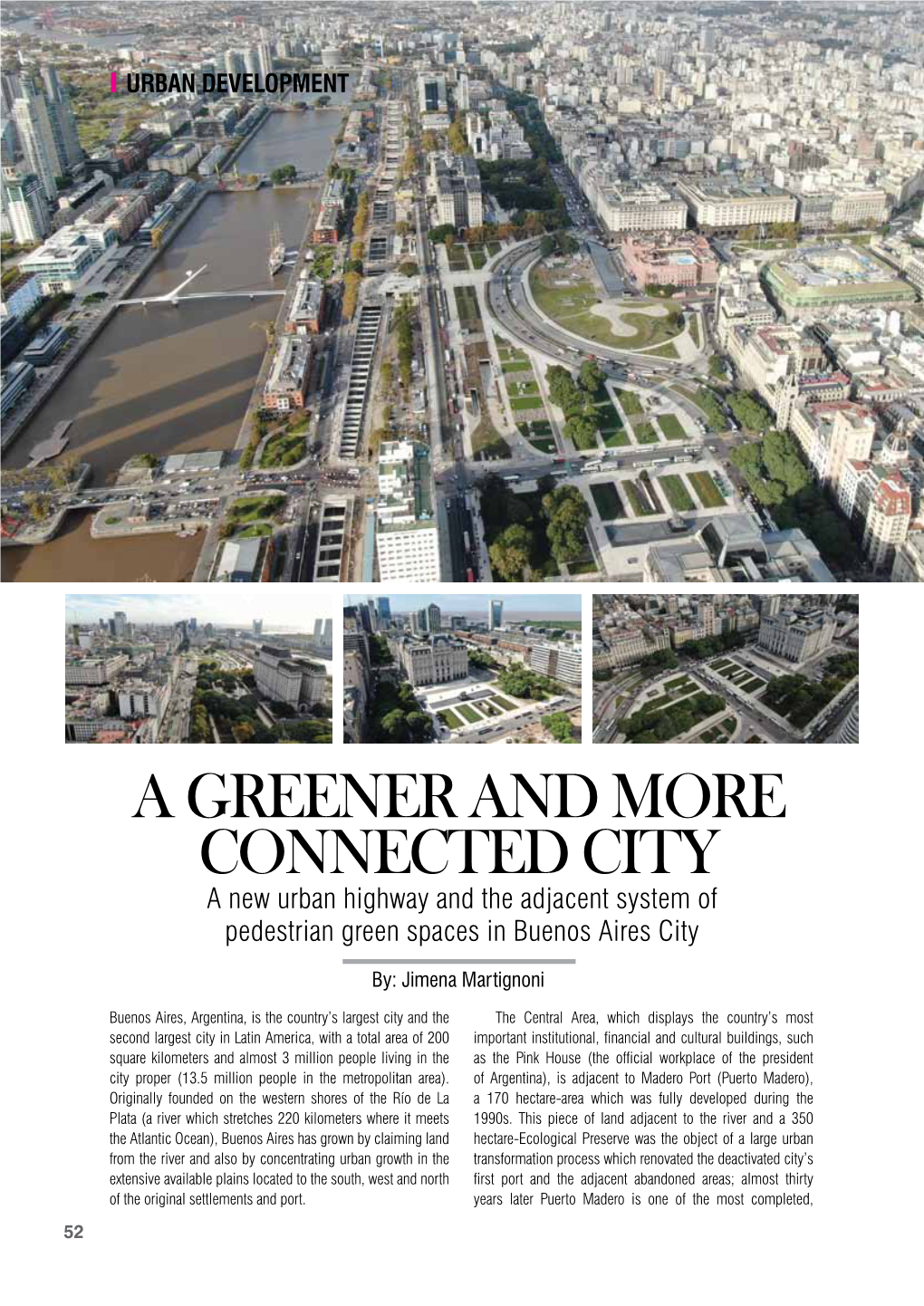A Greener and More Connected City a New Urban Highway and the Adjacent System of Pedestrian Green Spaces in Buenos Aires City